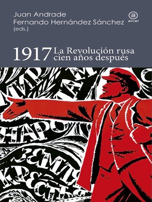 cover image of 1917. La Revolución rusa cien años después